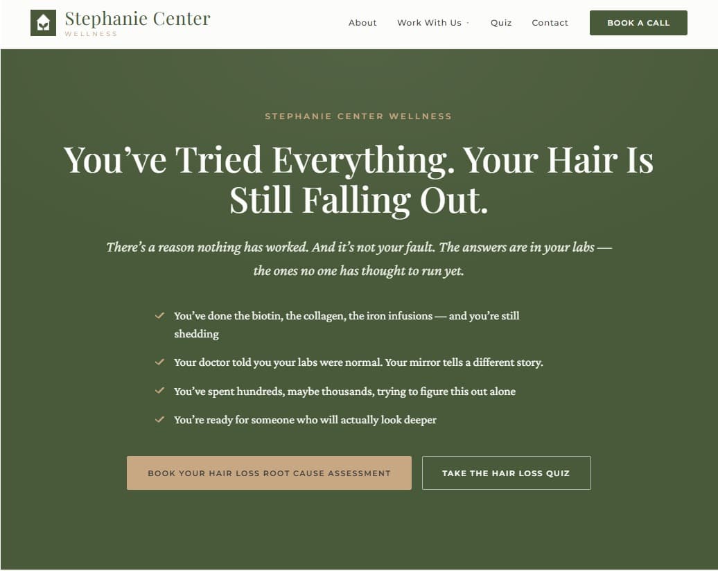 The current Stephanie Center Wellness homepage, rebuilt in GoHighLevel — an education-first page presenting the client's root-cause hair-loss offer